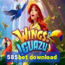 585bet download